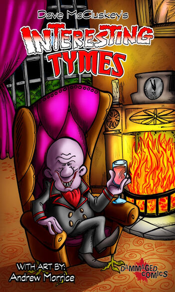 Interesting Times - six tale horror anthology comic, rhyming for children
