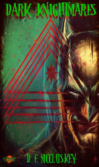Dark Knightmares