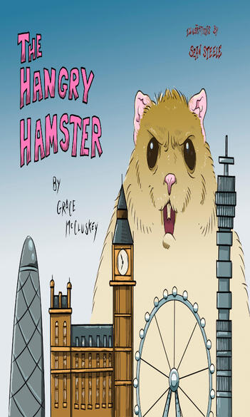 The Hangry Hamster - a delightful children&#39;s picture book